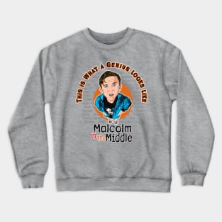 Malcolm This Is What A Genius Looks Like Crewneck Sweatshirt